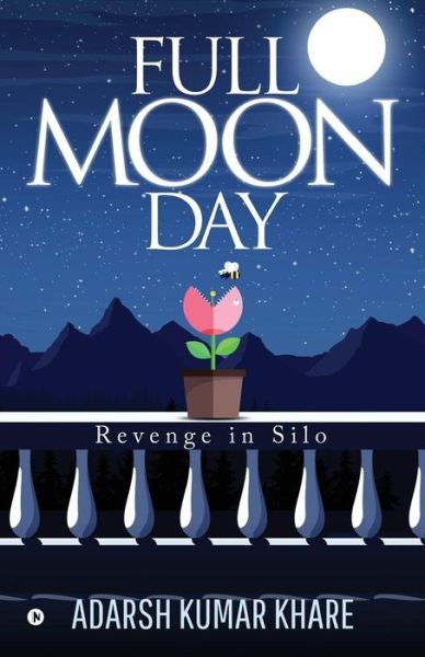 Cover for Adarsh Kumar Khare · Full Moon Day (Paperback Book) (2018)