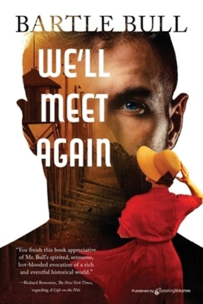 Cover for Bartle Bull · We'll Meet Again (Book) (2022)