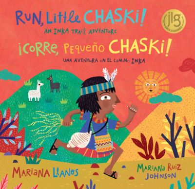 Cover for Mariana Llanos · Run, Little Chaski (Book) (2021)