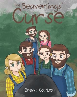 Cover for Brent Carlson · The Beaverling's Curse (Paperback Book) (2020)