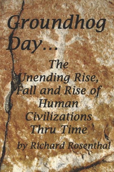 Cover for Richard Rosenthal · Groundhog Day... (Paperback Book) (2020)