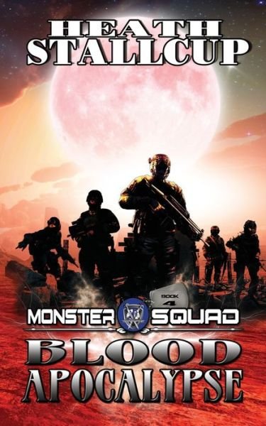 Cover for Heath Stallcup · Monster Squad 4 (Pocketbok) (2020)