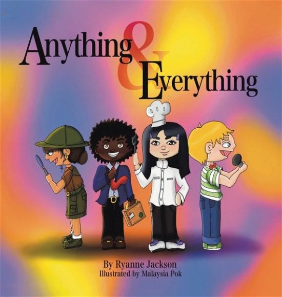 Cover for Ryanne Jackson · Anything &amp; Everything (Hardcover bog) (2022)