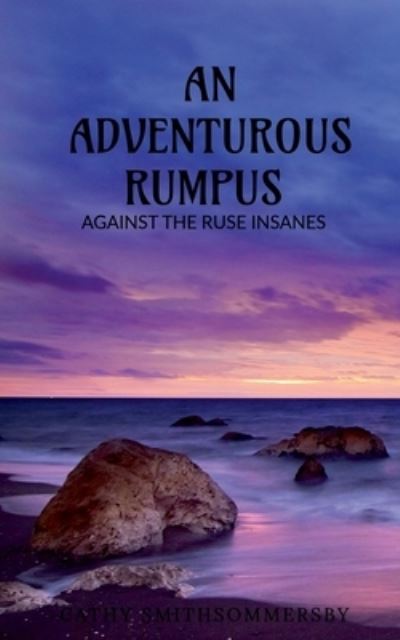 Cover for MD Sameer · An Adventurous Rumpus (Paperback Book) (2021)