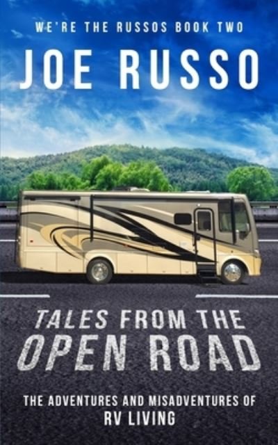 Cover for Joe Russo · Tales From the Open Road (Paperback Bog) (2019)