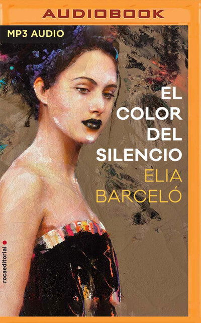 Cover for Elia Barceló · El color del silencio (CD) (2020)