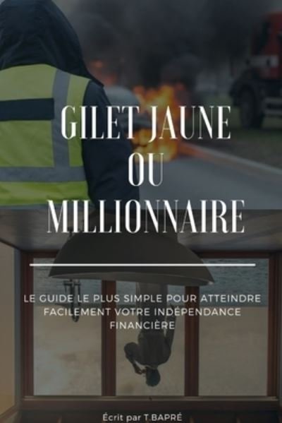 Cover for Bapre Tresor · Gilet jaune ou Millionnaire (Paperback Book) (2020)