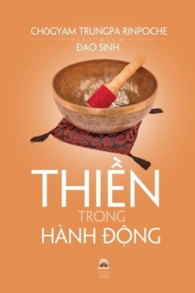 Cover for Choegyam Trungpa Rinpoche · Thi?n Trong Hanh ??ng (Paperback Book) (2020)