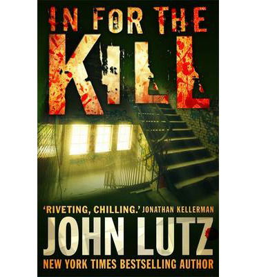 Cover for John Lutz · In for the Kill - Frank Quinn (Paperback Book) (2014)