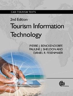 Cover for Benckendorff, Pierre (University of Queensland, Australia) · Tourism Information Technology - CABI Tourism Texts (Paperback Book) (2014)