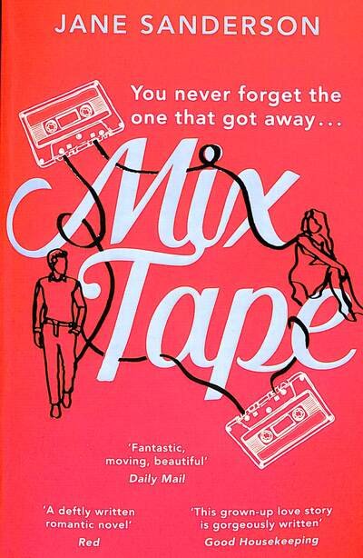 Cover for Jane Sanderson · Mix Tape: The most nostalgic and uplifting romance you’ll read this year. ‘Fantastic, moving, beautiful’ Daily Mail (Pocketbok) (2020)