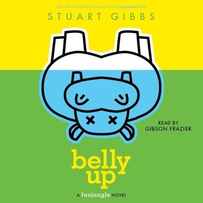 Cover for Stuart Gibbs · Belly Up (CD) (2021)