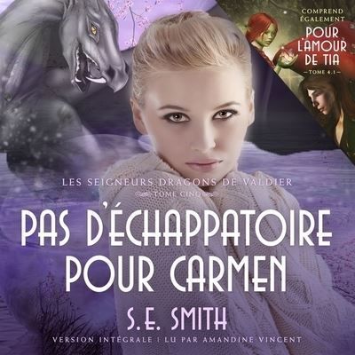 Cover for S E Smith · Pour l'Amour de Tia &amp; Pas d'Echappatoire Pour Carmen (CD) (2020)