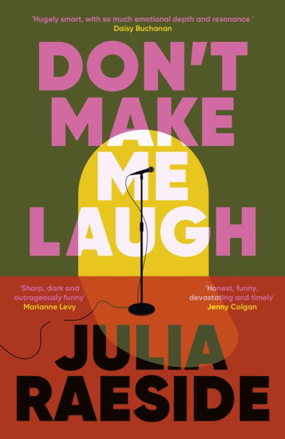 Cover for Julia Raeside · Don't Make Me Laugh (Hardcover Book) (2025)