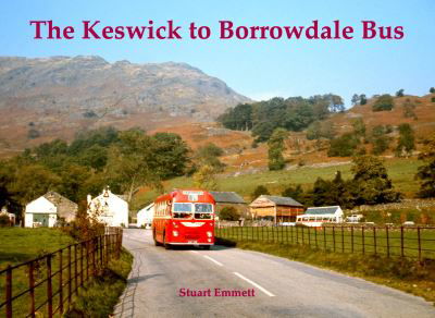Cover for Stuart Emmett · The Keswick to Borrowdale Bus (Paperback Book) (2020)