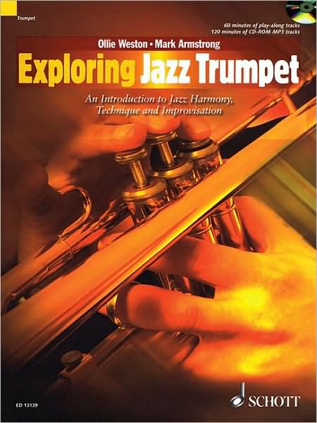 Cover for Ollie Weston · Exploring Jazz Trumpet: An Introduction to Jazz Harmony, Technique and Improvisation (MISC) (2009)