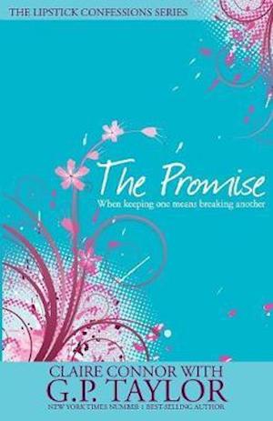 The Promise: The Story of Abraham - Lipstick Confessions - Claire Connor - Books - Authentic Media - 9781850788850 - October 1, 2010