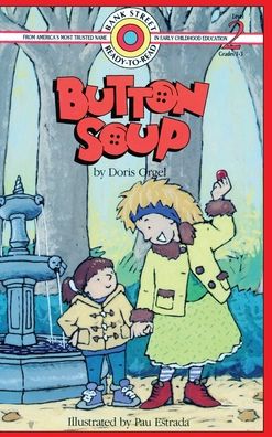 Cover for Doris Orgel · Button Soup: Level 2 - Bank Street Ready-To-Read (Hardcover Book) (2020)