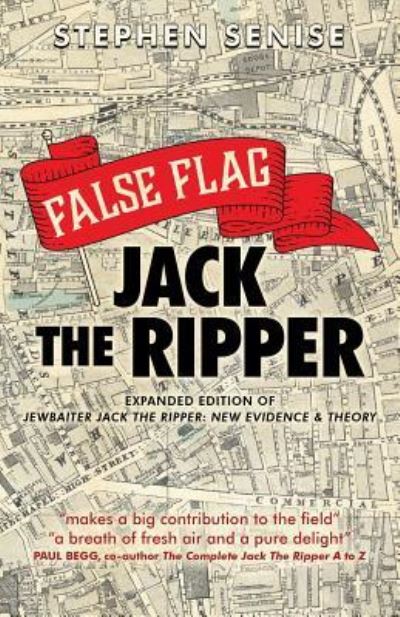 Cover for Stephen Senise · False Flag Jack The Ripper (Paperback Book) (2018)