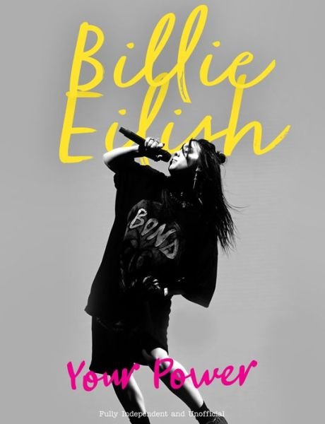 Cover for Carolyn McHugh · Billie Eilish: Your Power (Innbunden bok) (2022)