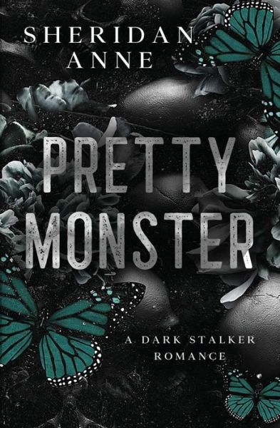 Cover for Sheridan Anne · Pretty Monster (Paperback Book) (2023)