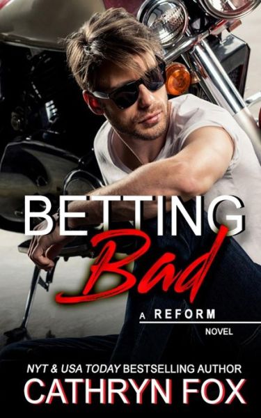 Cover for Cathryn Fox · Betting Bad (Pocketbok) (2018)