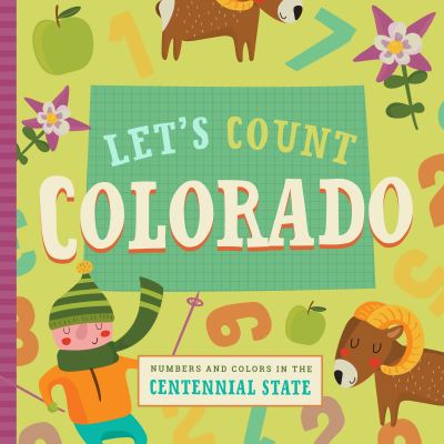 Cover for Stephanie Miles · Let's Count Colorado (Board book) (2018)