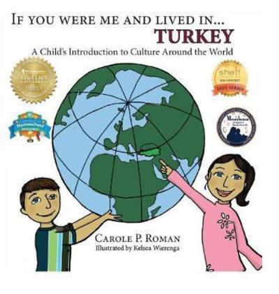 Cover for Carole P. Roman · If You Were Me and Lived In... Turkey: a (Inbunden Bok) (2017)