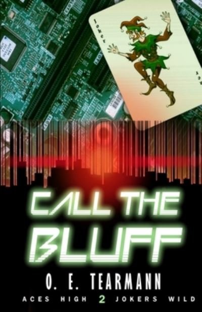 Cover for O E Tearmann · Call the Bluff (Pocketbok) (2020)