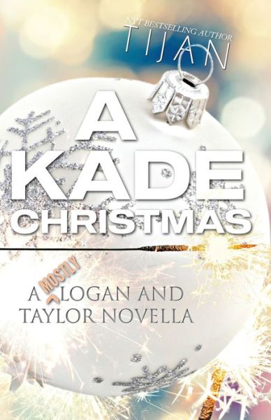 A Kade Christmas - Tijan - Books - Tijan - 9781951771850 - December 9, 2021