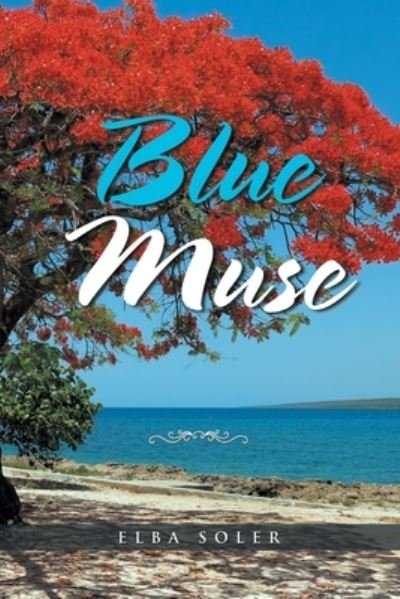 Cover for Elba Soler · Blue Muse (Paperback Book) (2021)