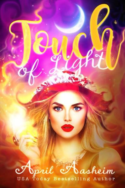 Cover for April Aasheim · Touch of Light (Paperback Book) (2017)