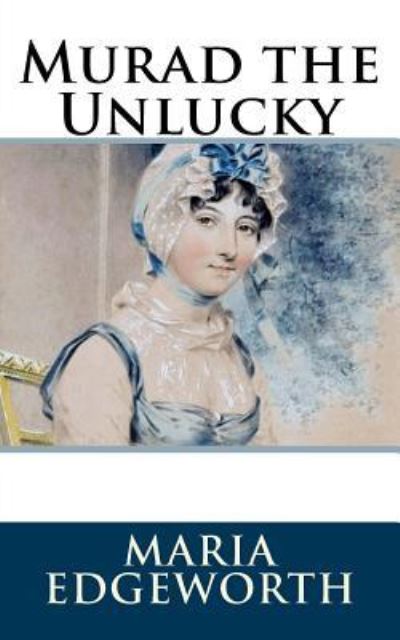 Cover for Maria Edgeworth · Murad the Unlucky (Paperback Book) (2018)