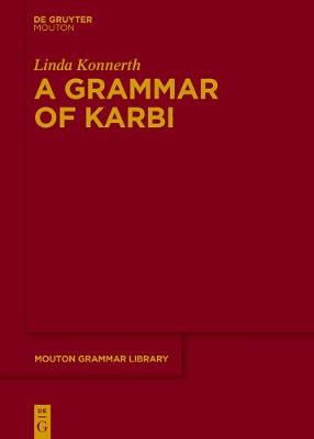 Cover for Konnerth · A Grammar of Karbi (Book) (2020)