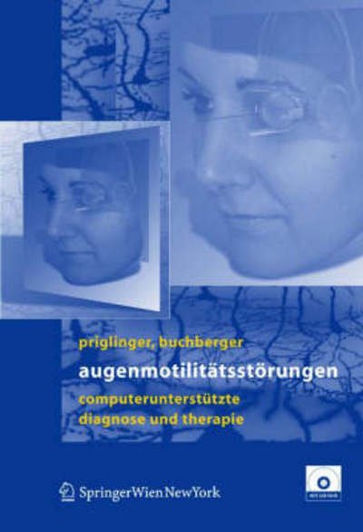 Cover for Siegfried Priglinger · Augenmotilitatsstorungen: Computerunterstutze Diagnose Und Therapie (Bok) [2005 edition] (2004)