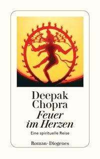 Cover for Deepak Chopra · Detebe.23985 Chopra.feuer Im Herzen (Book)