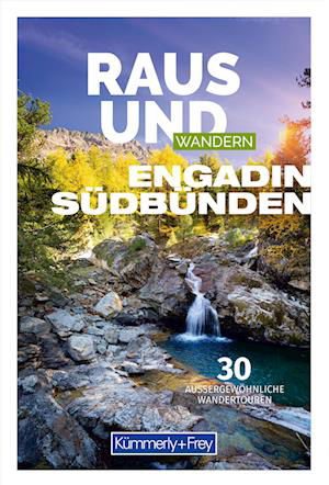 Cover for Raus und Wandern Engadin Südbünden (Book) (2023)