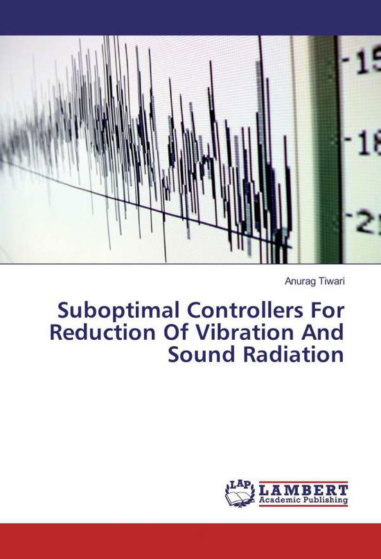 Cover for Tiwari · Suboptimal Controllers For Reduc (Bog)