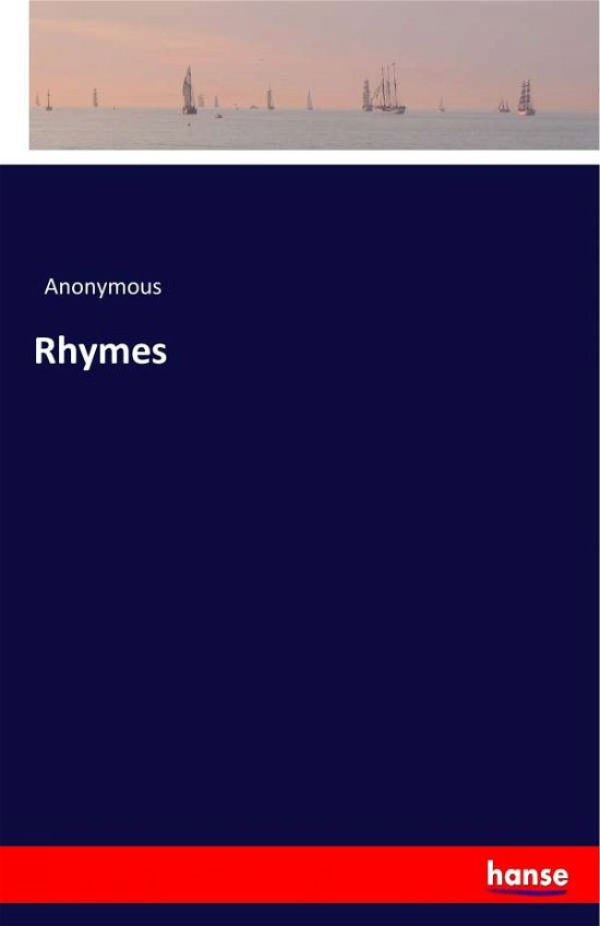 Anonymous · Rhymes (Bok) (2017)