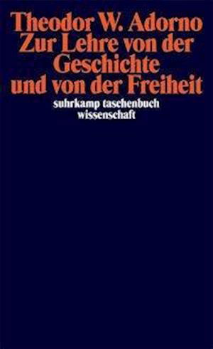 Cover for Theodor W. Adorno · Suhrk.TB.Wi.1785 Adorno.Lehre d.Gesch. (Book)