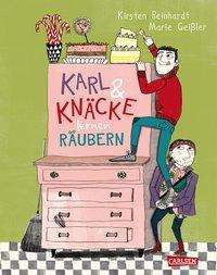 Cover for Reinhardt · Karl und Knäcke lernen räuber (Book)