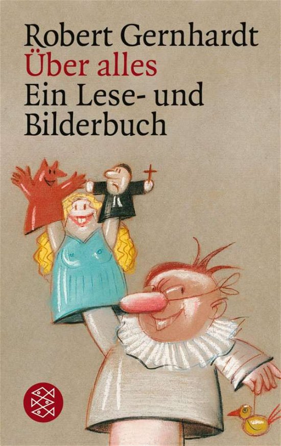 Cover for Robert Gernhardt · Fischer TB.12985 Gernhardt.Über alles (Bok)