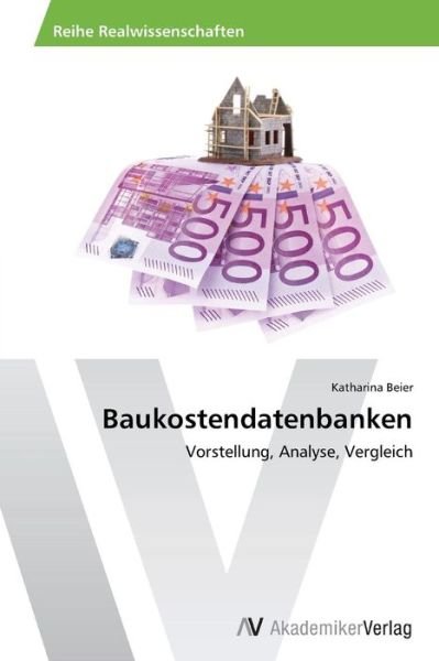 Cover for Beier Katharina · Baukostendatenbanken (Taschenbuch) (2015)