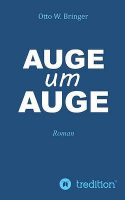 Cover for Bringer · Auge um Auge (Book) (2016)