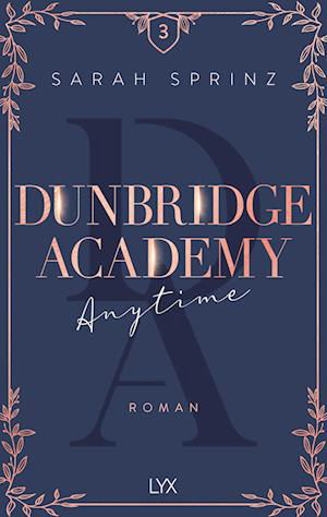 Cover for Sarah Sprinz · Dunbridge Academy - Anytime (Book) (2022)