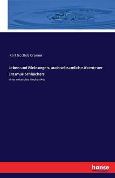 Cover for Cramer · Leben und Meinungen, auch seltsa (Book) (2016)