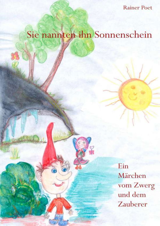 Cover for Poet · Sein Name war Sonnenschein (Book)