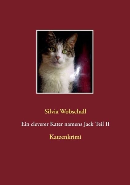 Cover for Wobschall · Ein cleverer Kater namens Jac (Book) (2020)