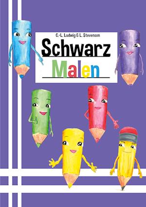Cover for Christian-Lothar Ludwig · Schwarz Malen (Paperback Book) (2021)