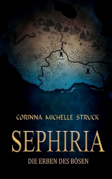 Cover for Corinna Michelle Struck · Sephiria (Paperback Book) (2022)